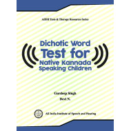 Dichotic Word Test for Native Kannada Speaking Children